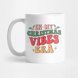 In My christmas vibes era Mug